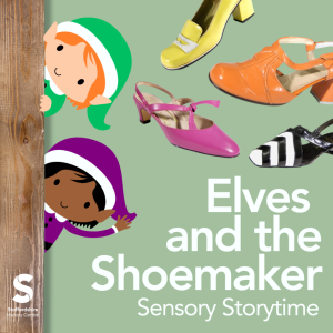 Elves at Stone - Socials Elves and the Shoemaker Sensory Storytime